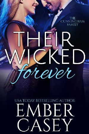 [The Cunningham Family 09] • Their Wicked Forever